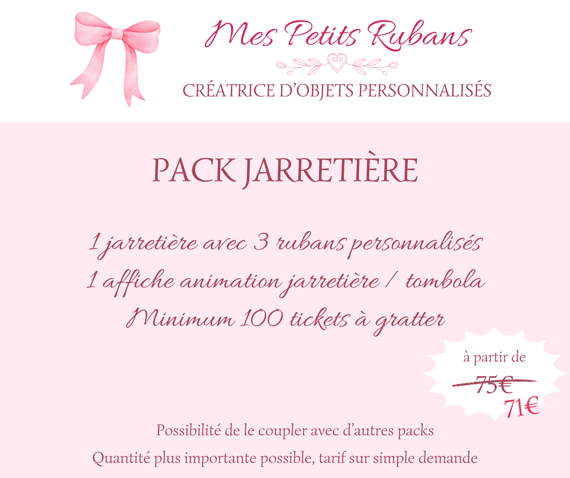 4 Le pack "Jarretière"